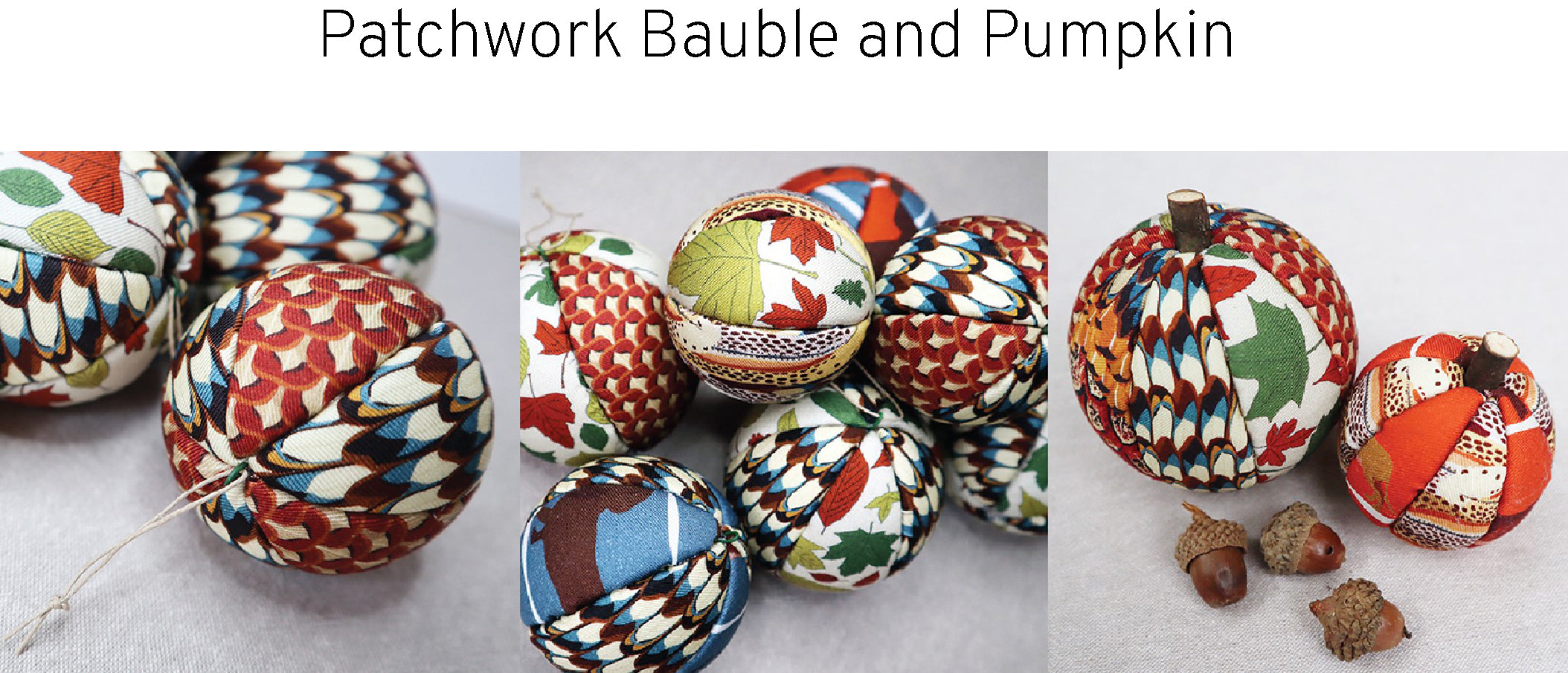 Bauble and Pumpkin Tutorial